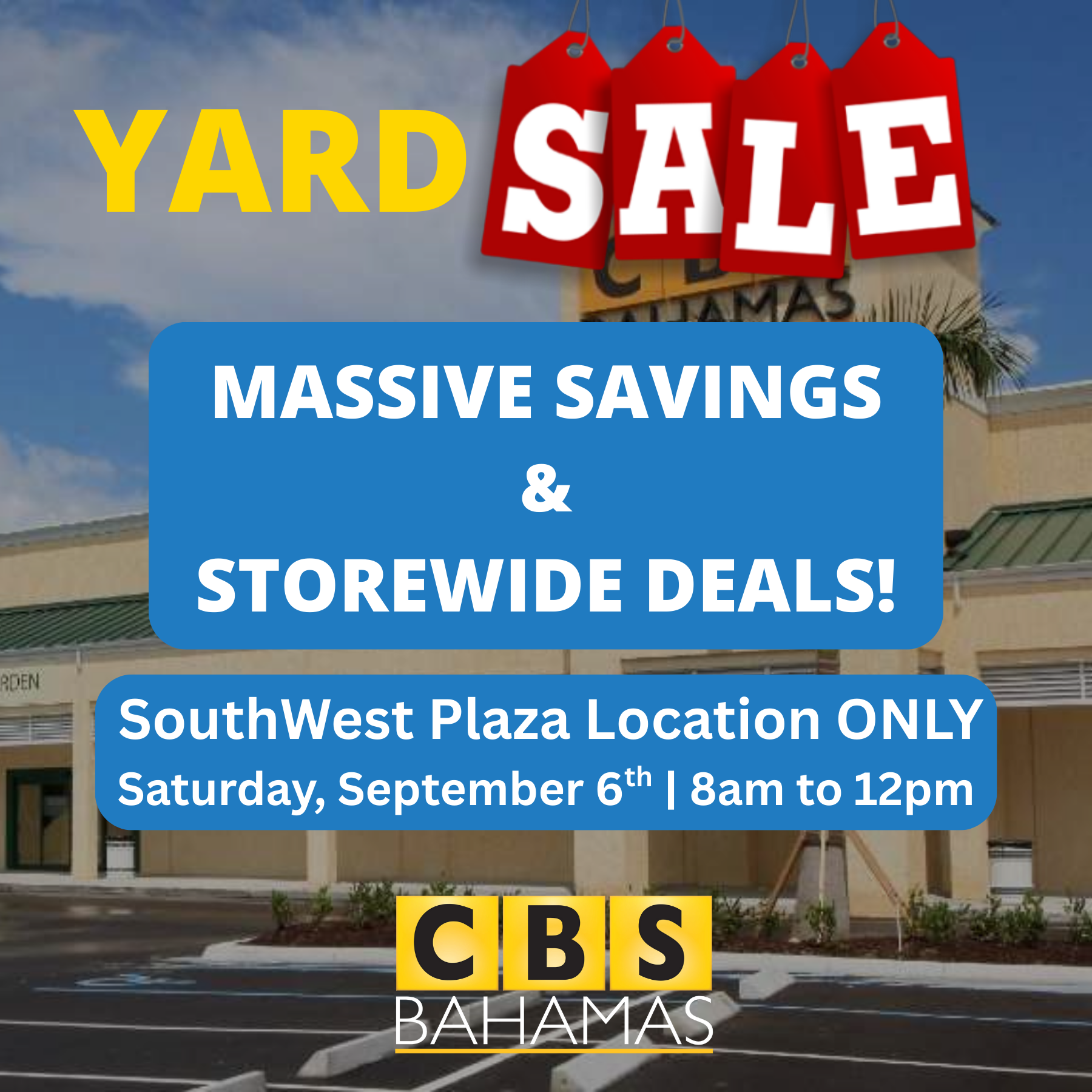 Don’t Miss the CBS Bahamas Yard Sale – One Day Only! | CBS Bahamas Blog